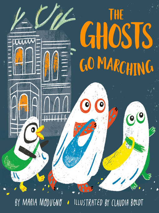 Title details for The Ghosts Go Marching by Claudia H. Boldt - Wait list